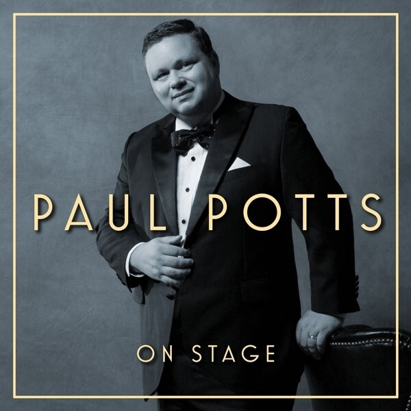 Paul Potts - On Stage (2017) CD