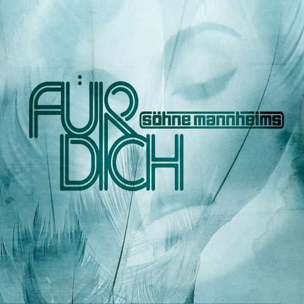 Söhne Mannheims - Für Dich (2011) CD