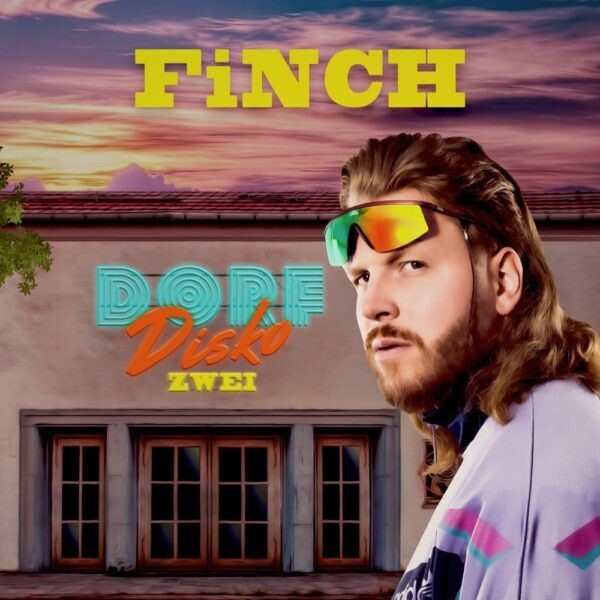 Finch - Dorfdisko 2 (Digitaler Download)(2023)