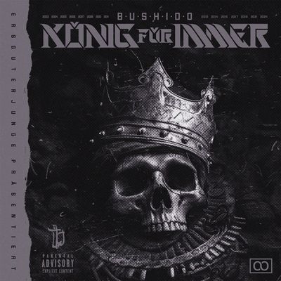 Bushido - König für immer (Digitaler Download)(2024)