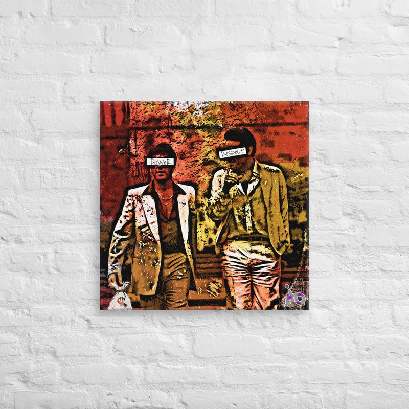 "Power & Respect" Print Canvas 24 x 24