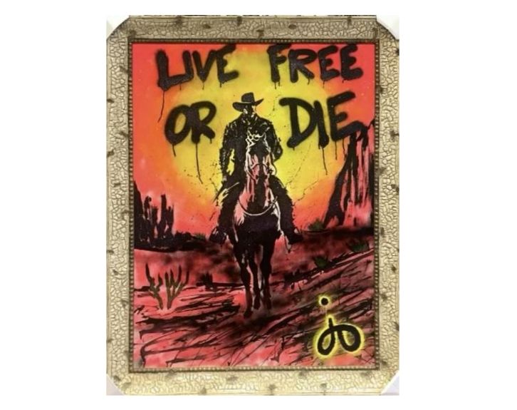 "Live Free Of Die"