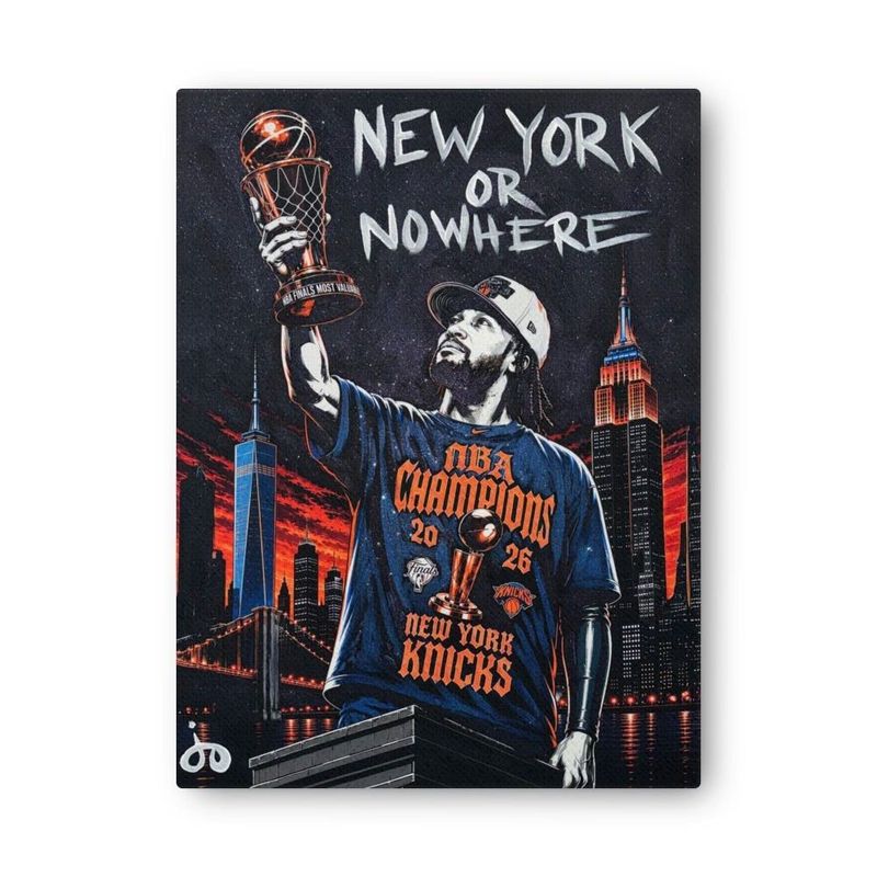 "New York Or Nowhere" Print Canvas 32in x 24in