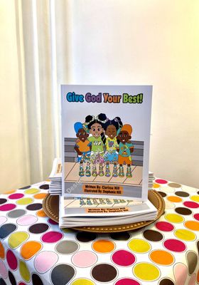Give God Your Best: Children's Christian Picture Book