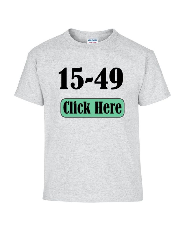 15-49 Custom Apparel, For Adults & Youth, Any color shirt,