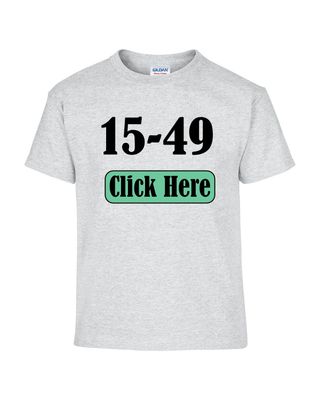 15-49 Custom Apparel, For Adults & Youth, Any color shirt,