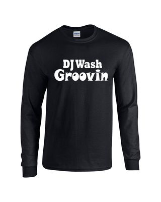 DJ Wash Groovin in White on Long Sleeve T-shirt