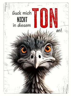 Guck mich nicht Sprücheschild 10.27-3