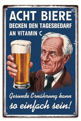 Acht Biere Sprücheschild RT207459