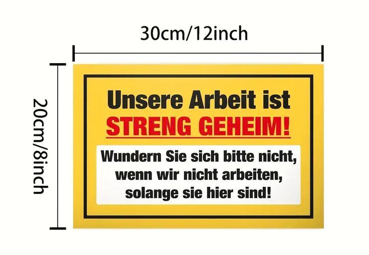 Arbeit geheim  Sprücheschild FX504097