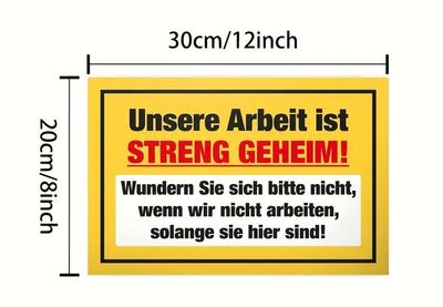 Arbeit geheim  Sprücheschild FX504097
