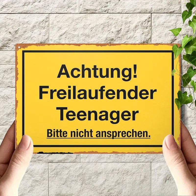 TEENAGER Sprücheschilder