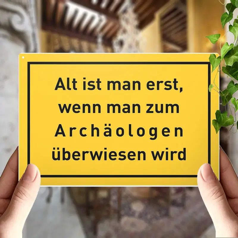Sprücheschild Alt ist man erst 2019605QH