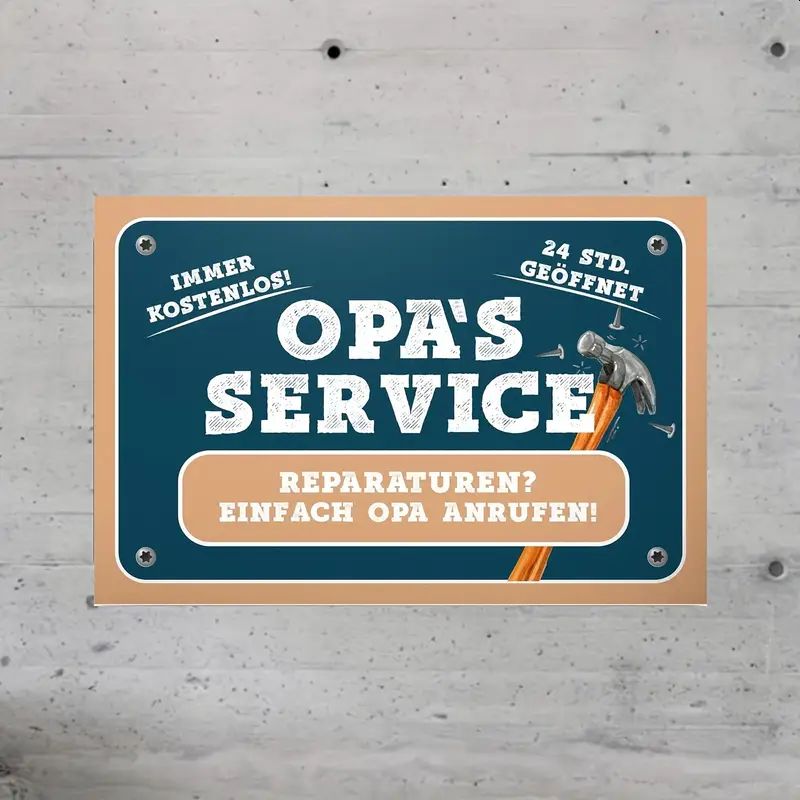 Opas Service Sprücheschild 397721WX