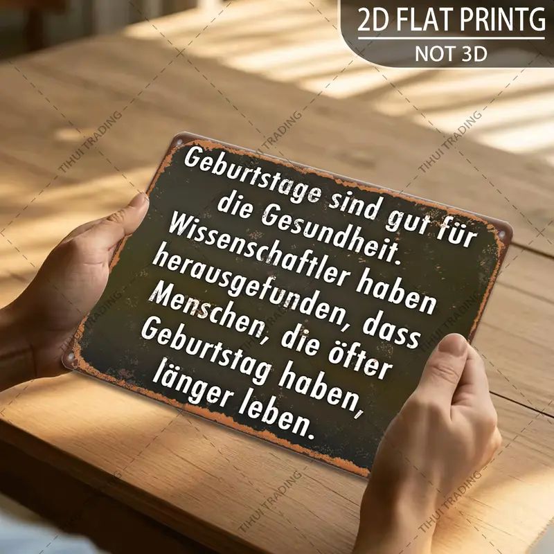 Geburtstage sind gesund Sprücheschild 373726WW