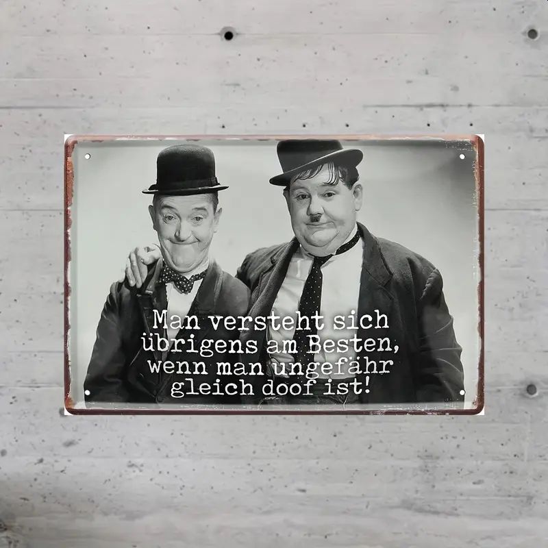 Dick und Doof Sprücheschild 2142389DQ