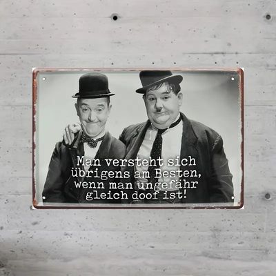 Dick und Doof Sprücheschild 2142389DQ