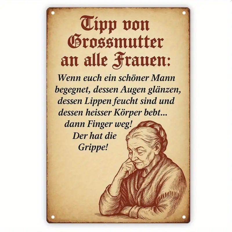 Sprücheschild Großmutters Tipp 2442895AA