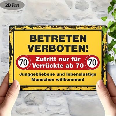 Sprücheschild Zutritt 70 766165UY