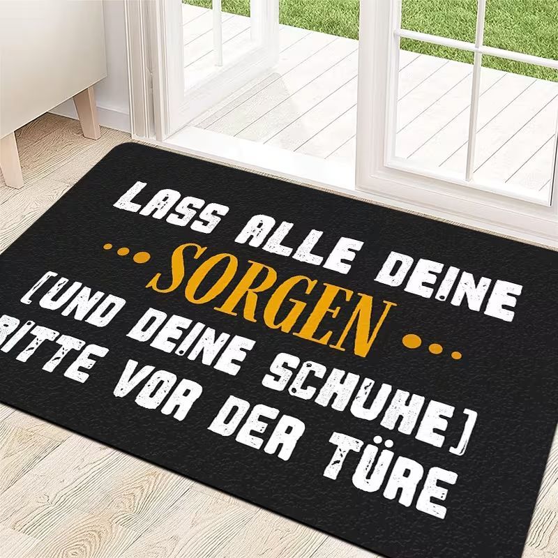 Lass deine Sorgen und Schuhe Fußmatte 5519487XY