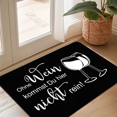 Ohne Wein nicht rein Fußmatte 9427480NF