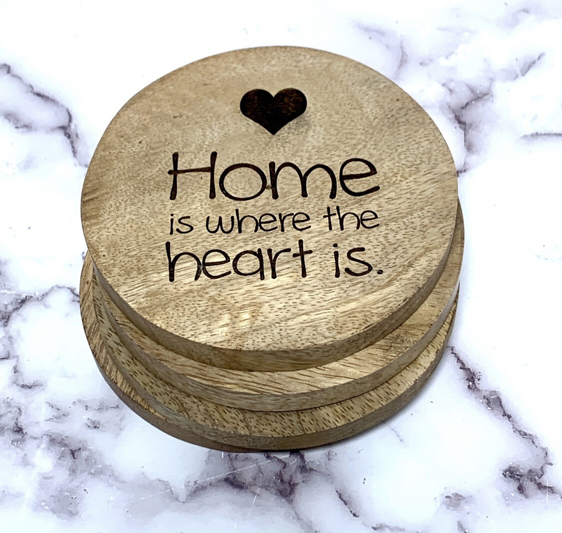 Round Acacia Wood Coasters - 4 pack, Design: Home is where the heart is