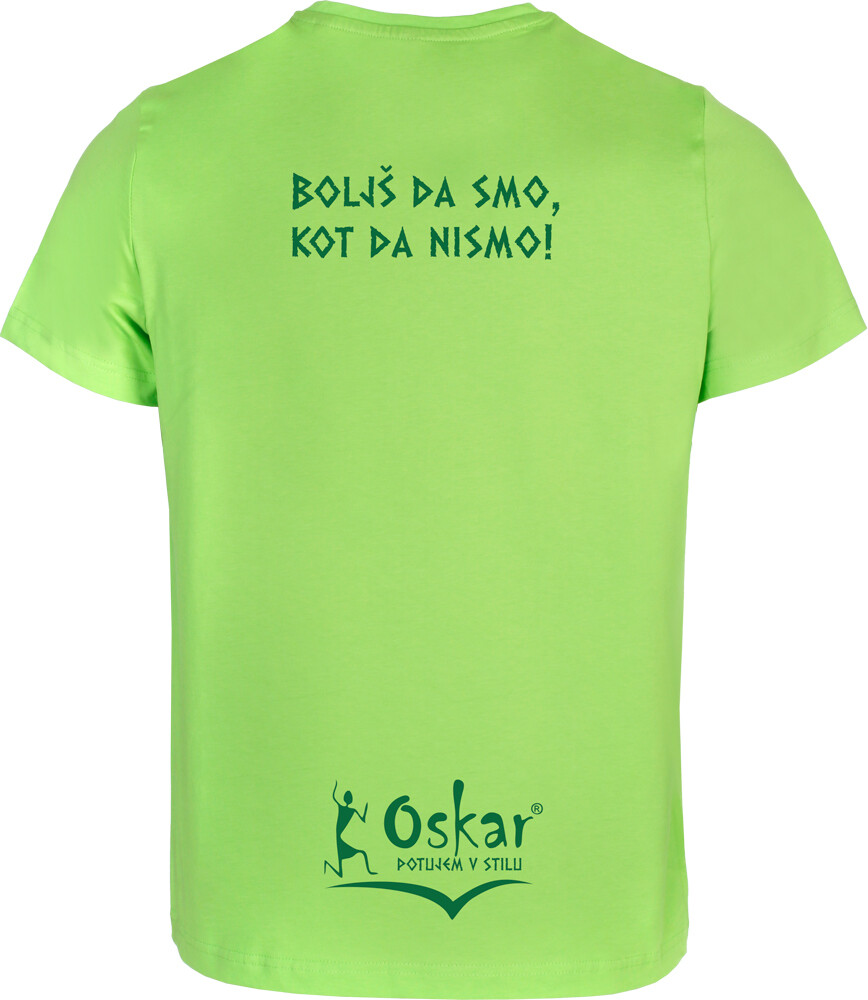Moška majica "180 g", Barva: Zelena, Velikost: S, Oskarizem: "Boljš da smo kot da nismo!"
