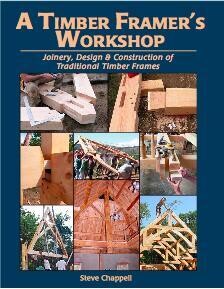 A Timber Framers' Workshop Book