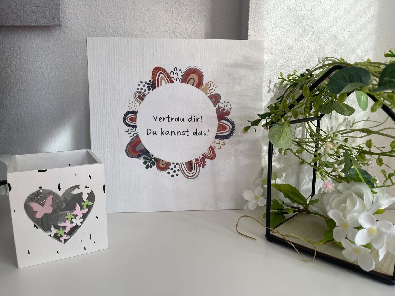 Leinwand "Vertrau Dir"