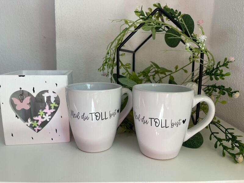 Tasse "weil Du toll bist " weiß