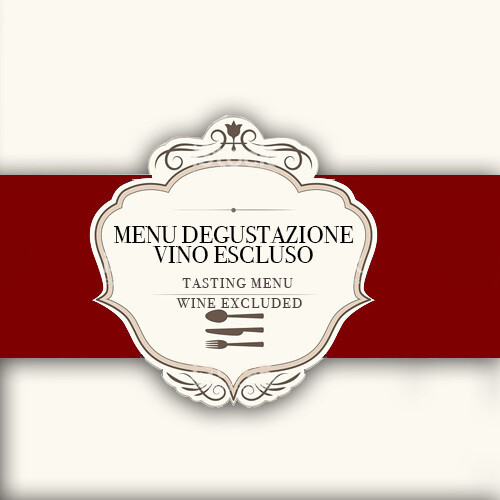 Menù degustazione Vino escluso