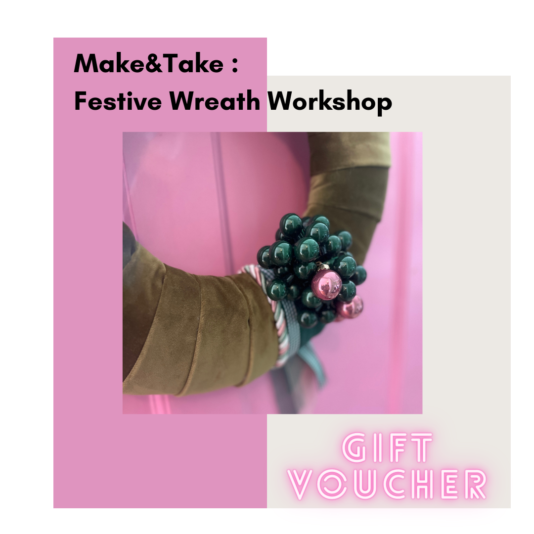 GIFT VOUCHER : Festive Wreath Workshop