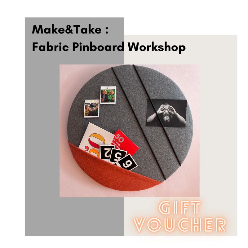 GIFT VOUCHER : FABRIC PINBOARD WORKSHOP