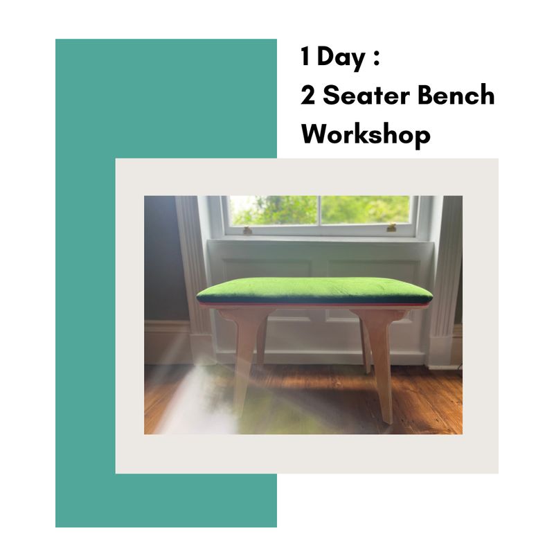 2 Seater Bench Workshop