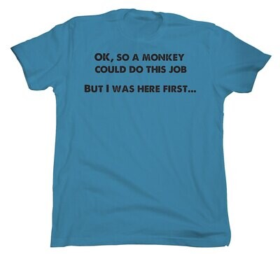 Monkey Job Tee Shirt