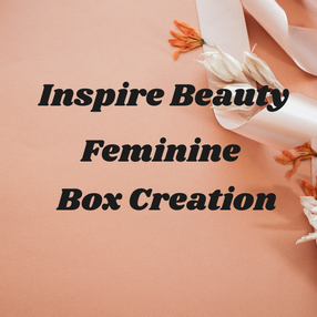 CREATE YOUR OWN Feminine GIFT BOX CREATION