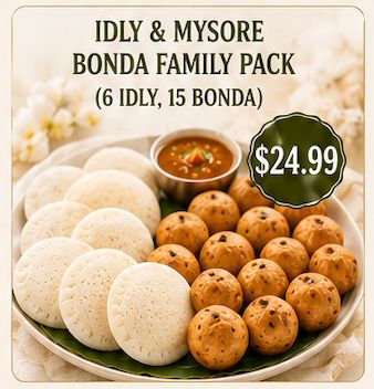 ⁠Idly &amp; Mysore Bonda Family Pack (6 Idly, 15 Bonda)