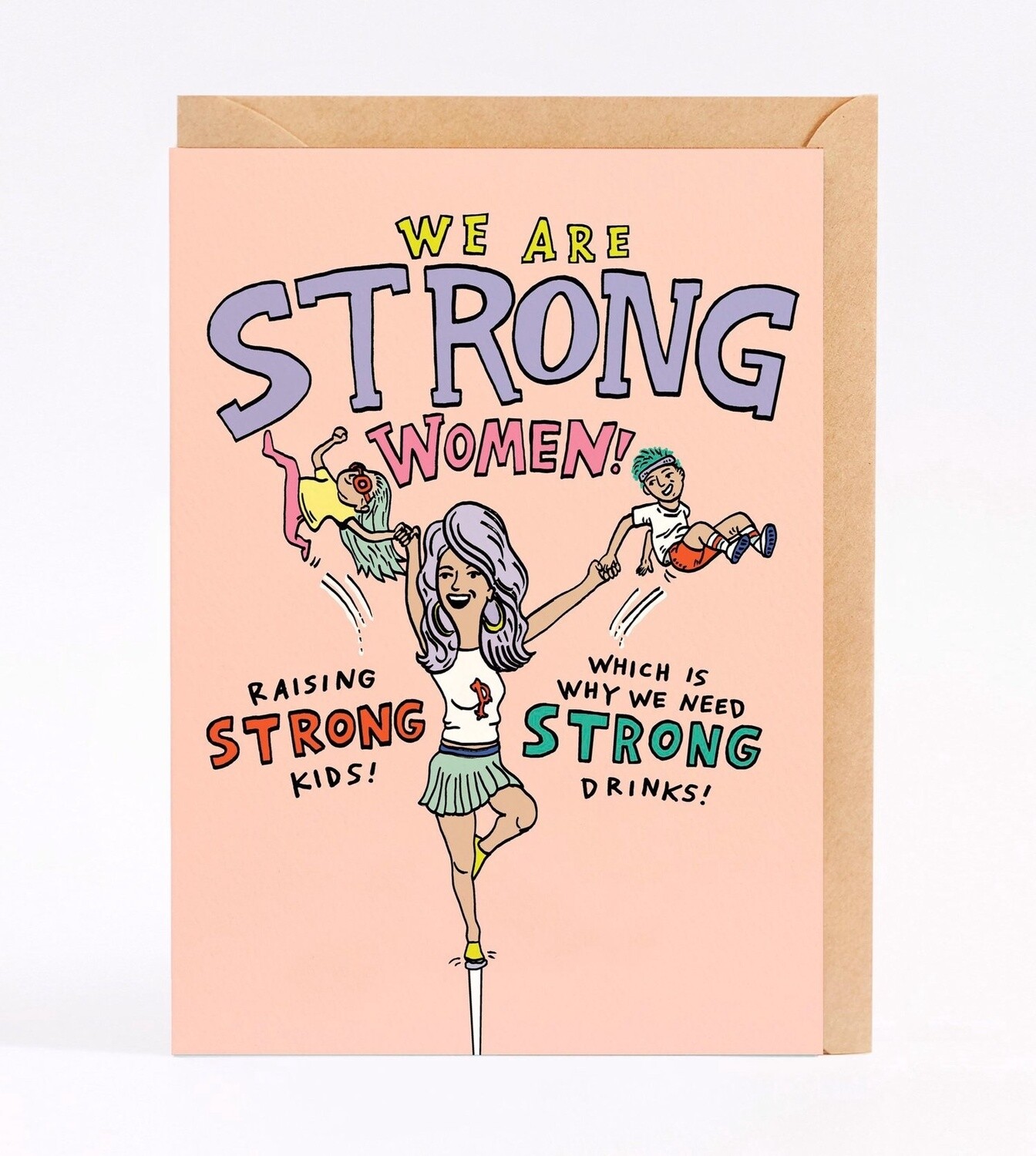 Wally Paper Co - We Are Strong Women Card
