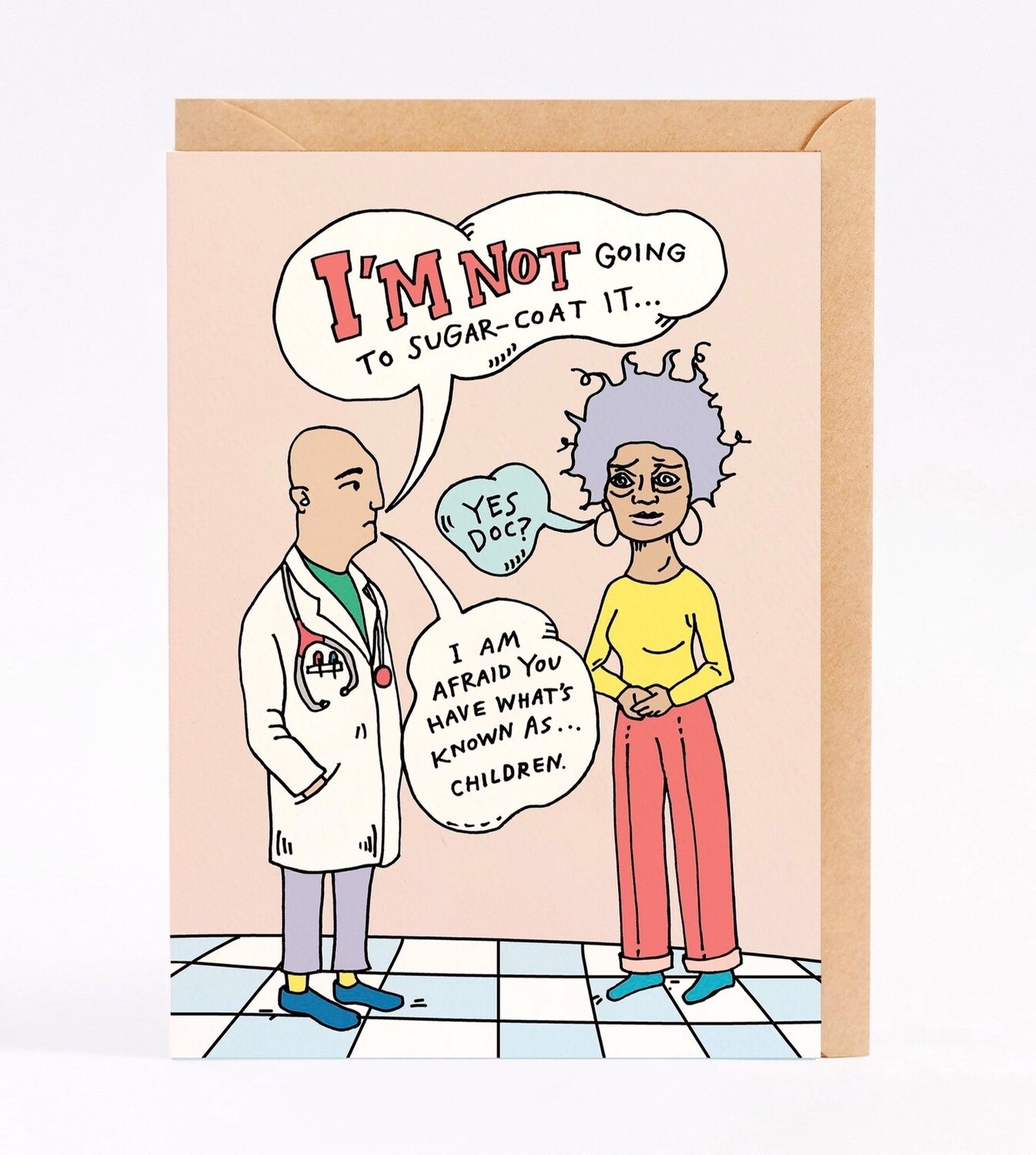 Wally Paper Co - I&#39;m Not Going To Sugarcoat It Card