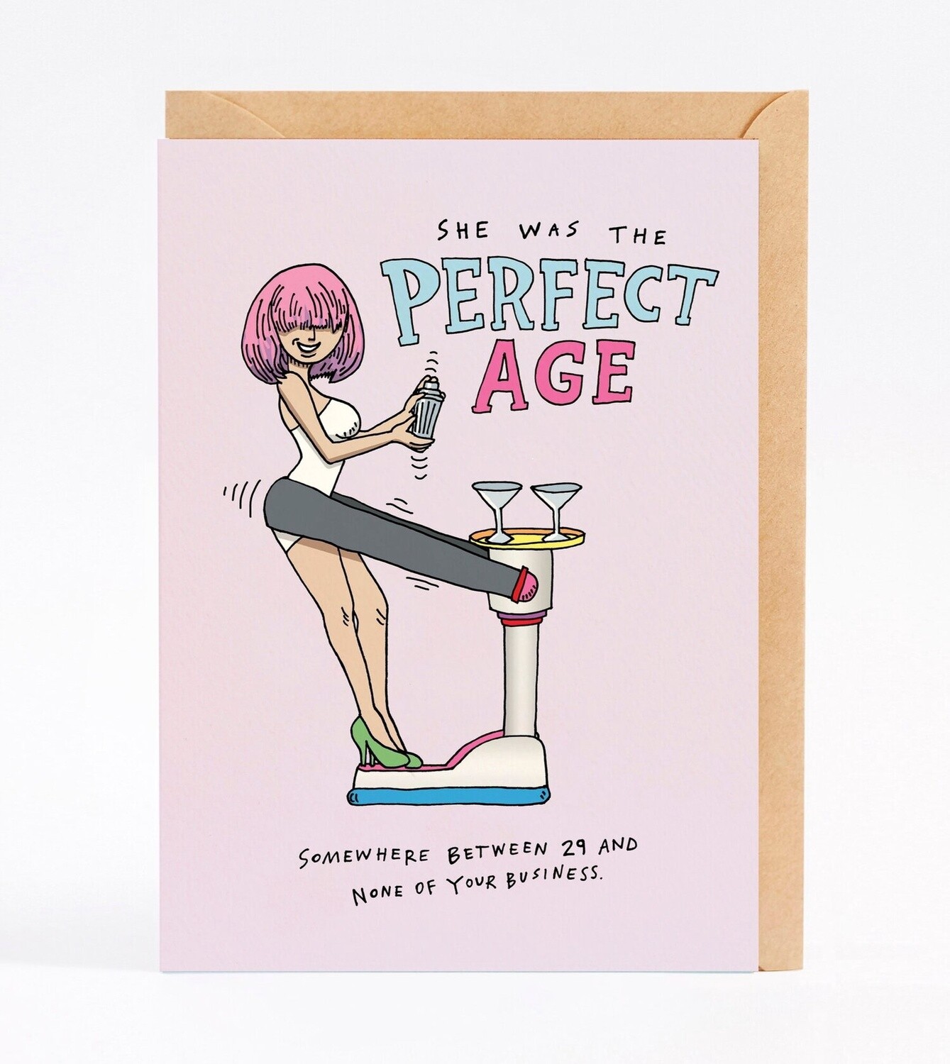 Wally Paper Co - She Was The Perfect Age Card
