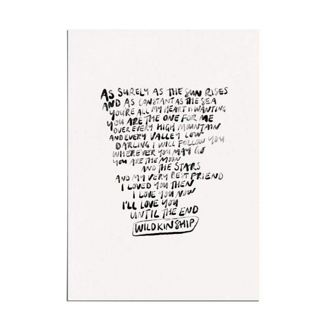 &quot;Love You Until The End&quot; Print by Wildkinship, Size: A3