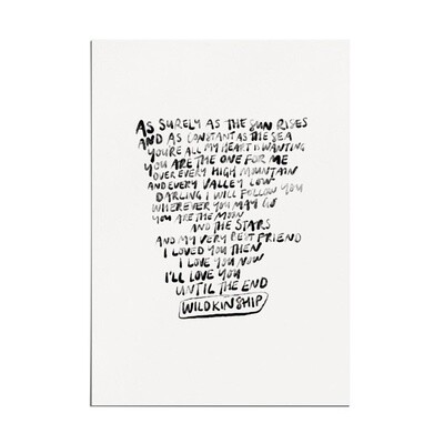 &quot;Love You Until The End&quot; Print by Wildkinship