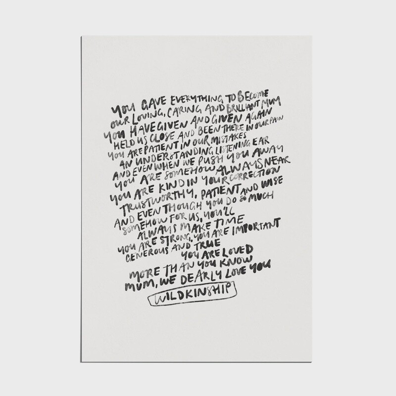 &quot;Mum, We dearly love you&quot; Print by Wildkinship