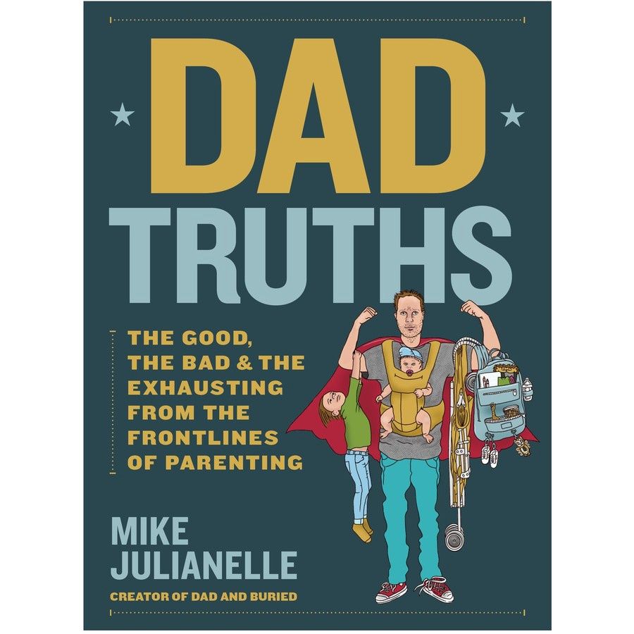 Dad Truths