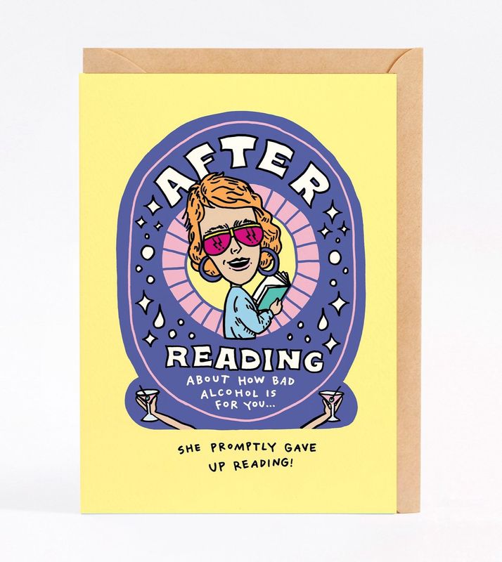 Wally Paper Co - After Reading About How Bad Alcohol is For You