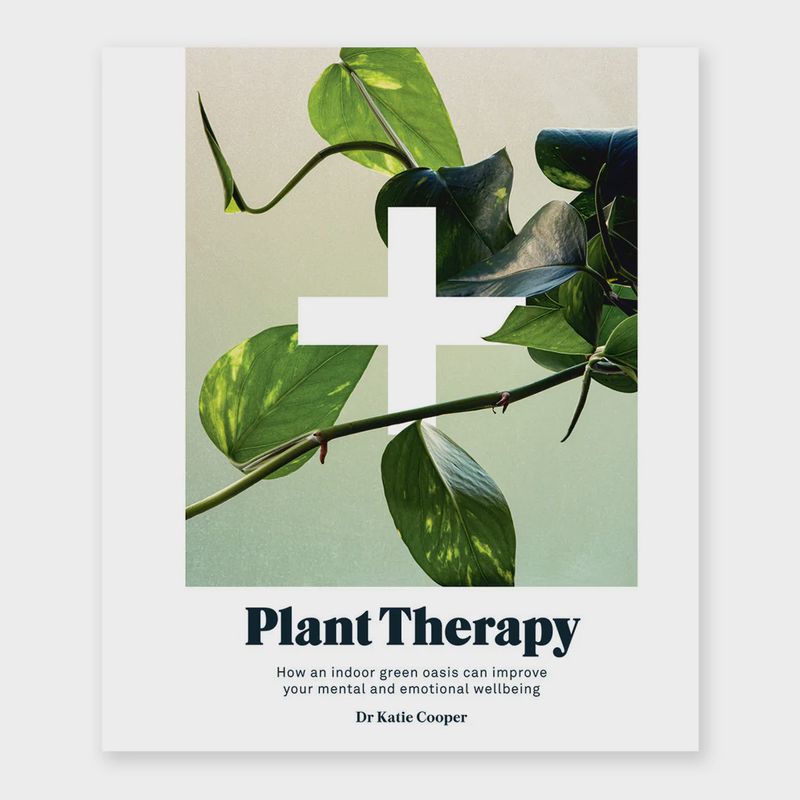 Plant Therapy by Katie Cooper