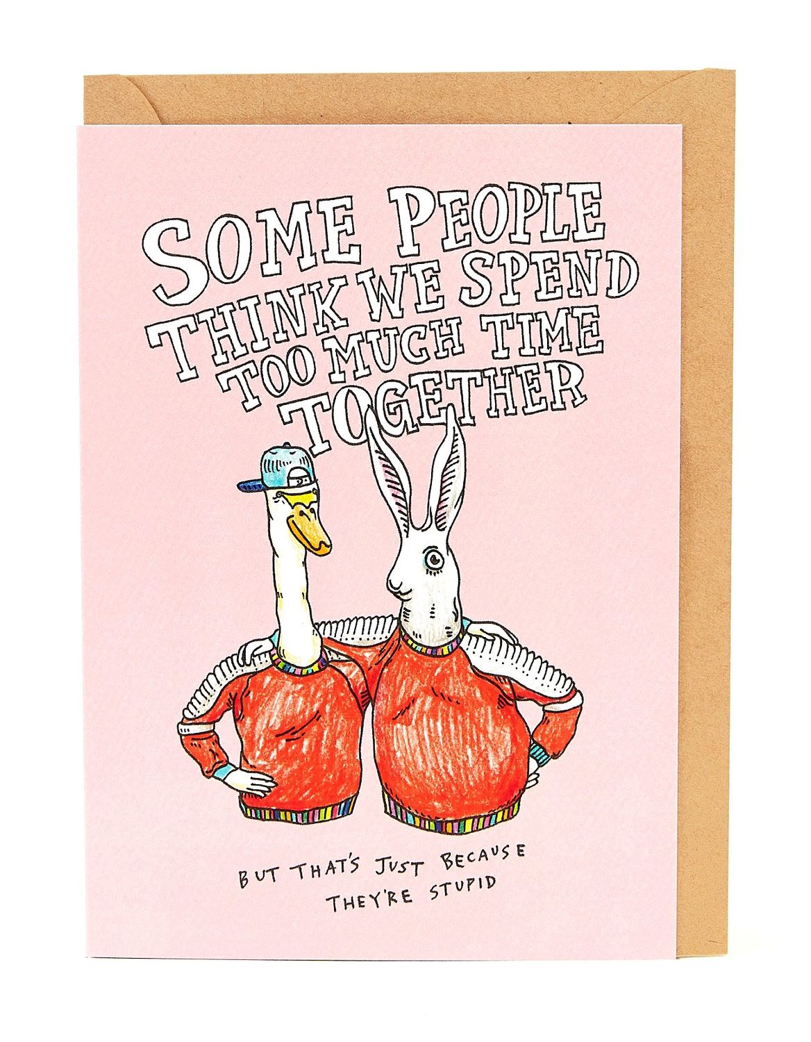 Wally Paper Co - Some People Think Greeting Card