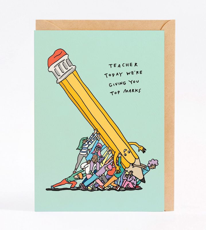 Wally Paper Co - Teacher Today We&#39;re Giving You Top Marks
