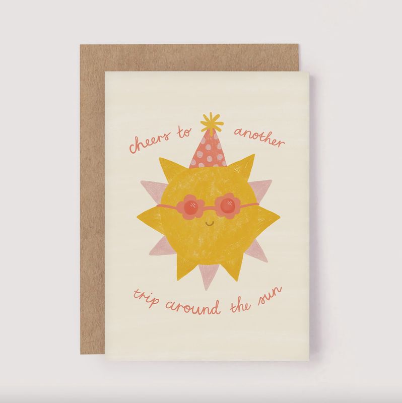 Cheers To Another Trip Around The Sun Greeting Card