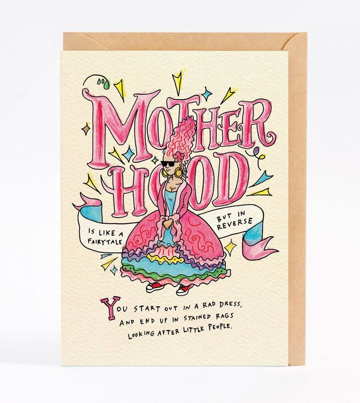 Wally Paper Co - Motherhood is Like a Fairytale
